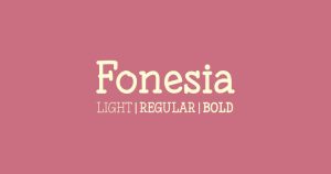 Fonesia Serif Font