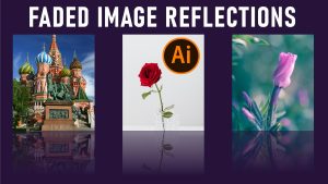 [Tutorial] How to Create Image Reflection in Adobe Illustrator