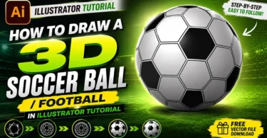 How to Create a 3D Soccer Ball in Illustrator | Free Vector