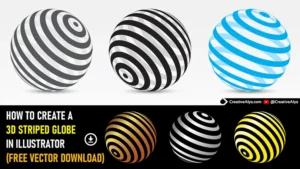 How to Create a 3D Striped Globe in Illustrator (Free Vector Download)