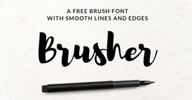 Brusher free brush font with smooth lines and edges on textured paper with a brush pen