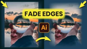 How to Fade and Feather Edges in Adobe Illustrator (Step-by-Step Guide)