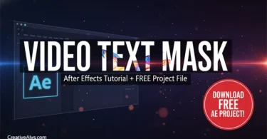 Master Video Text Masking in After Effects: The Ultimate Tutorial (Free Project File!)