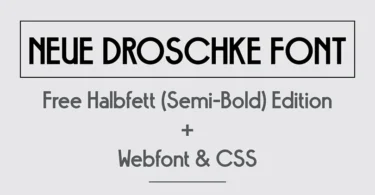 Neue Droschke Font Halbfett geometric art deco typography title